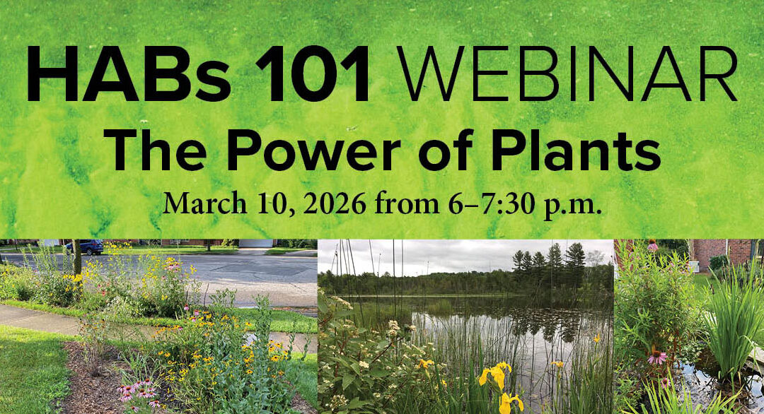 Explore the power of plants in upcoming HABs 101 webinar